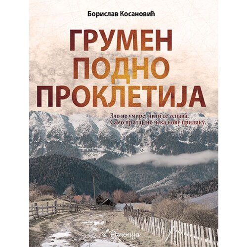 IP Panonija Ruma Borislav Kosanović - Grumen podno Prokletija Cene