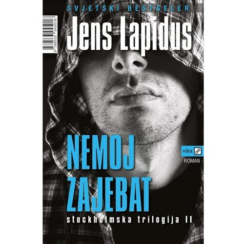  Nemoj zajebat: STOCKHOLMSKA TRILOGIJA II - Lapidus, Jens Slike