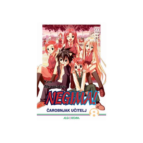 Algoritam media Ken Akamatsu
 - Negima! 8 - Čarobnjak učitelj Cene