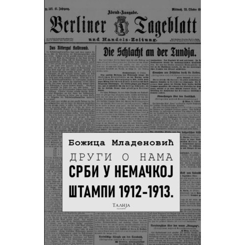 Talija izdava&amp;scaron;tvo Srbi u Nemačkoj &amp;scaron;tampi 1912-1913. Slike