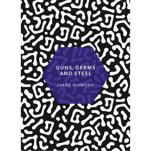 Random House Jared Diamond - Guns, Germs and Steel: Patterns of the Planet Cene
