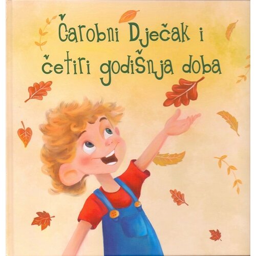 U potrazi za riječima Čarobni dječak i četiri godi&amp;scaron;nja doba - Marijana Brcko Slike