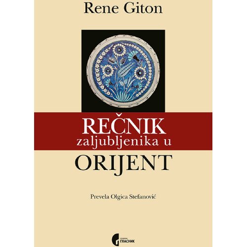 Službeni Glasnik Rečnik zaljubljenika u Orijent Slike