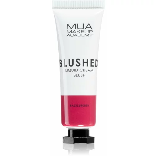 MUA Makeup Academy Blushed Liquid Blusher tekoče rdečilo odtenek Razzleberry 10 ml