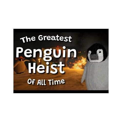  the greatest penguin heist of all time (pc) steam key global Cene