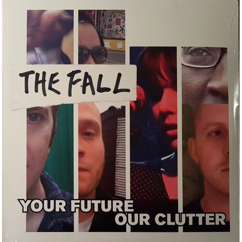  THE FALL - YOUR FUTURE OUR CLUTTER Cene