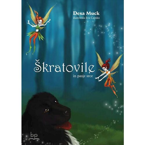 Založba BP Škratovile in pasje srce Cene