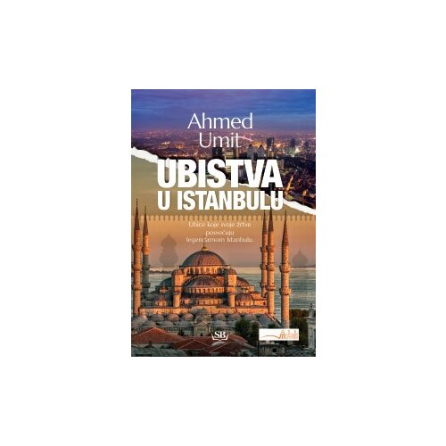 Sezambook Ahmed Umit - Ubistva u Istanbulu Cene