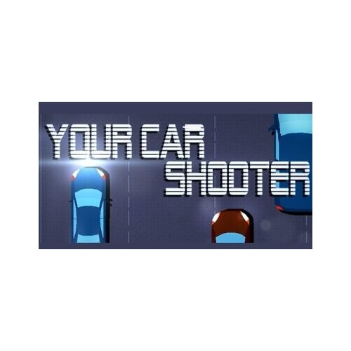  Your Car Shooter Steam Key GLOBAL Cene
