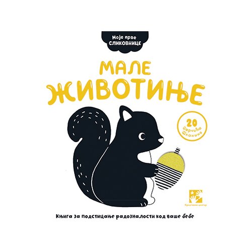  Moje prve slikovnice: Male životinje Cene