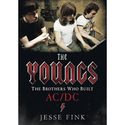 Penguin Books Jesse Fink - The Youngs: The Brothers Who Built Ac/Dc Cene