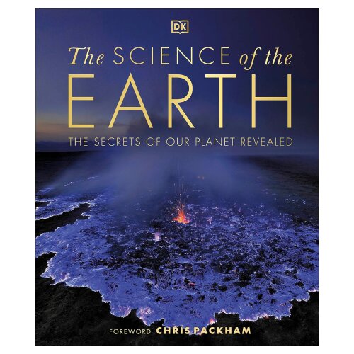 Dorling Kindersley Various - The Science of the Earth: The Secrets of Our Planet Revealed Cene