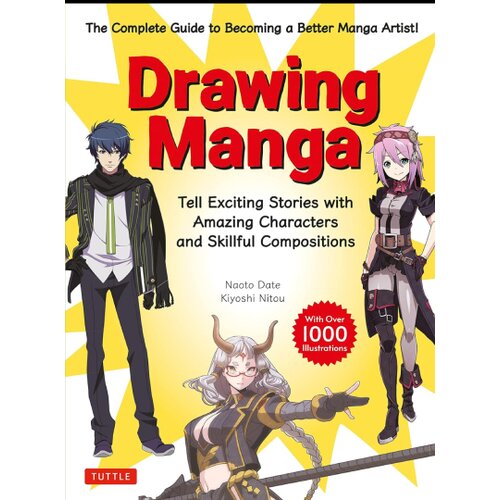 Publishers Group (PGUK) Naoto Date, Kiyoshi Nitou - Drawing Manga: Tell Exciting Stories with Amazing Characters and Skillful Compositions Cene