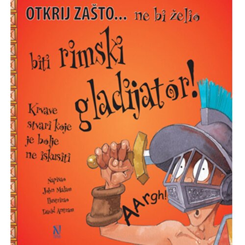 Ne bi želio biti rimski gladijator Cijene