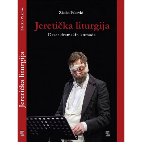 Zepter Book Zlatko Paković - Jeretička liturgija Slike