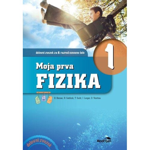  PRVA FIZIKA 1, delovni zvezek za fiziko v 8. razredu osnovne šole Cene