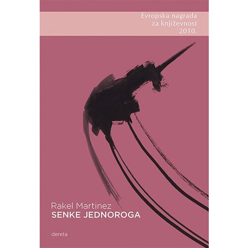 Dereta Rakel Martinez - Senke jednoroga Slike