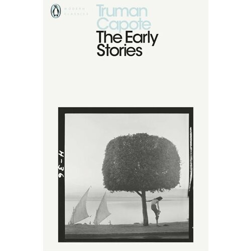 Penguin Books Truman Capote - The Early Stories Of Truman Capote Cene