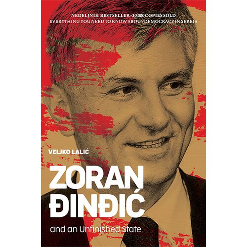 Nip Nedeljnik Zoran Đinđić and an Unfinished State Cene