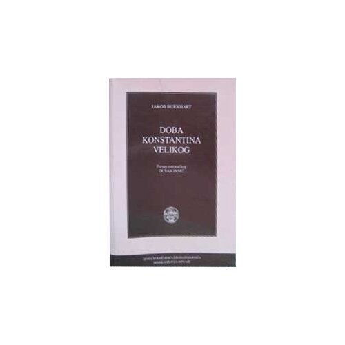Factum izdavaštvo Jakob Burkhart
 - Doba Konstantina Velikog Cene