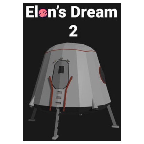 Steam Elon's Dream 2 (PC) Key GLOBAL Cene