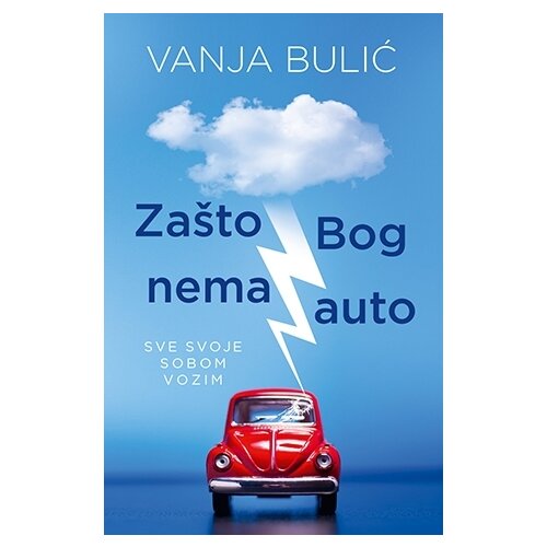 Laguna Vanja Bulić - Zašto Bog nema auto Cene