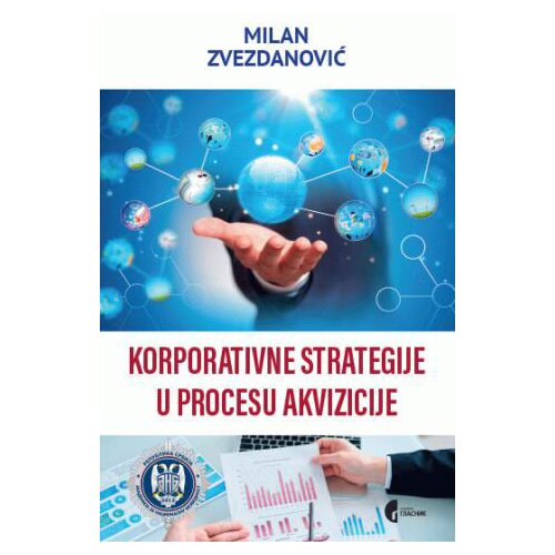 Službeni Glasnik Milan Zvezdanović - Korporativne strategije u procesu akvizicije Cene