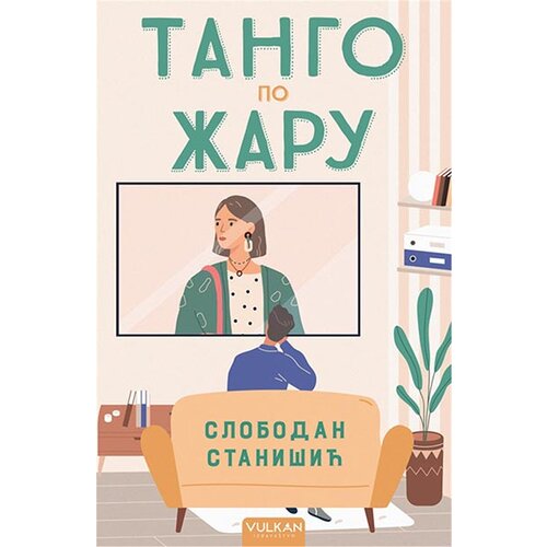 Vulkan Izdavaštvo tango po žaru Cene