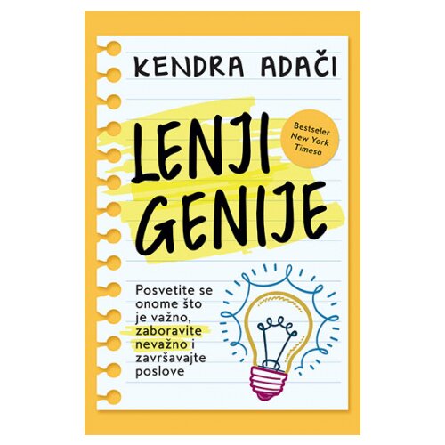 Laguna Kendra Adači
 - Lenji Genije Cene