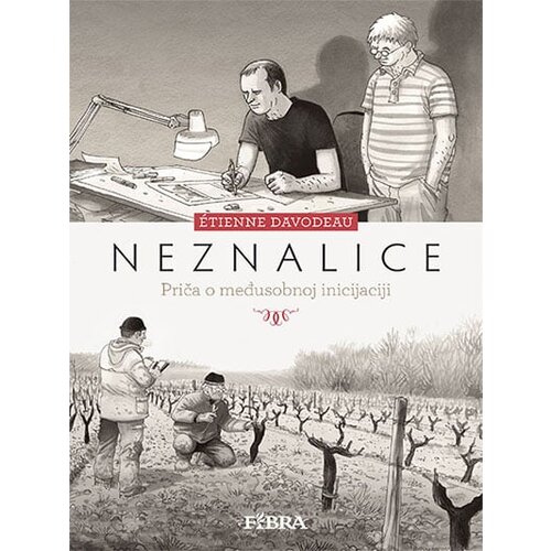 Fibra Etienne Davodeau - Neznalice: Priča o međusobnoj inicijaciji Slike