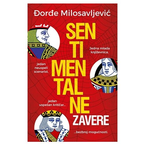Laguna Đorđe Milosavljević - Sentimentalne zavere Cene