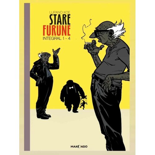 Makondo Vilfrid Lupano, Pol Koe - Stare furune Integral 1-4 Slike