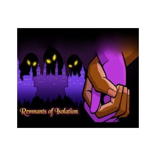 Steam Remnants of Isolation Key GLOBAL Cene