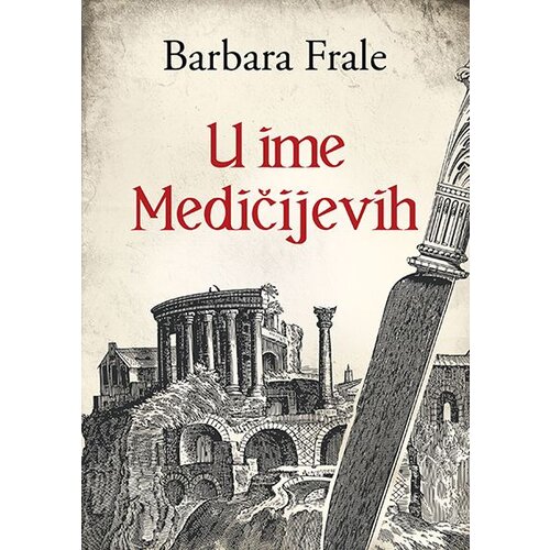 Kamelia Barbara Frale - U ime Medičijevih Slike