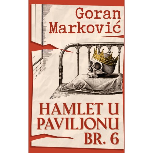 Laguna Goran Marković - Hamlet u Paviljonu br. 6 Slike