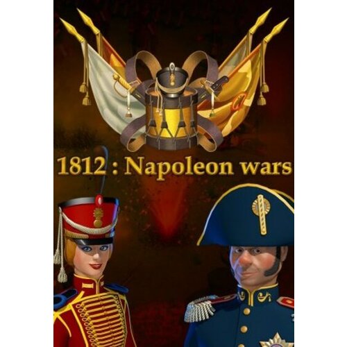 Steam 1812: Napoleon Wars Key GLOBAL Cene