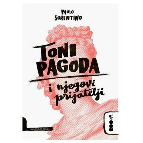 Booka Toni Pagoda i njegovi prijatelji - Paolo Sorentino Cene