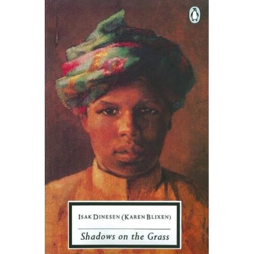The Book Service Limited Isak Dinesen - Shadows on the Grass Slike