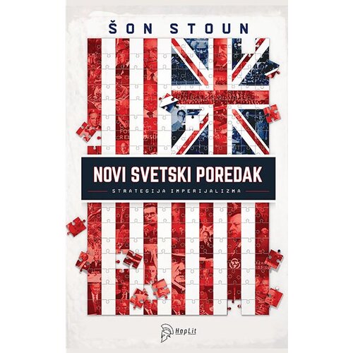 Hoplit Šon Stoun
 - Novi svetski poredak: strategija imperijalizma Slike