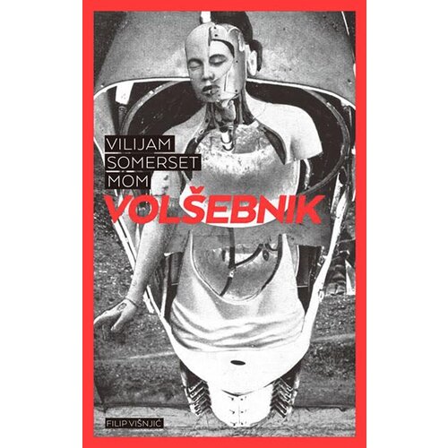 Filip Vi&amp;scaron;njić Vilijam Somerset Mom - Vol&amp;scaron;ebnik Slike