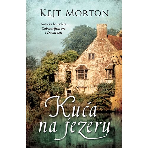 Laguna Kejt Morton - Kuća na jezeru Cene