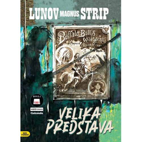 Golconda Đankarlo Berardi, Ivo Milaco - LMS 1061 - Ken Parker: Velika predstava Cene