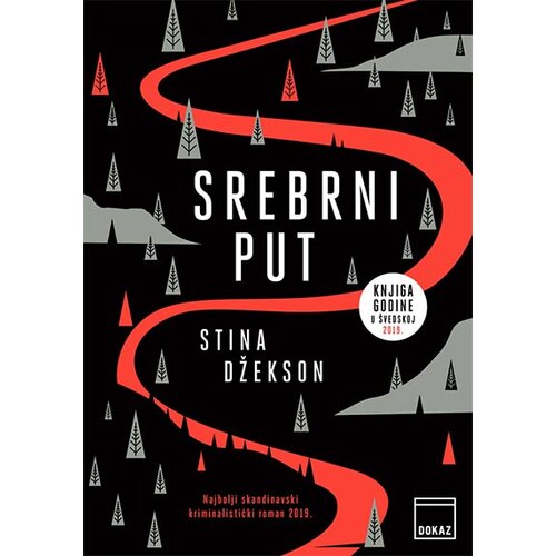 Dokaz Stina Džekson - Srebrni put Slike