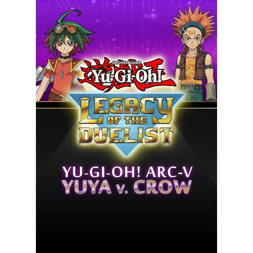Steam Yu-Gi-Oh! ARC-V: Yuya vs Crow (DLC) (PC) Key GLOBAL Cene