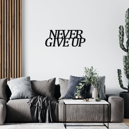 Opviq zidna dekoracija Never Gıve Up, 50x20 cm, 1.2mm, Crna Cene