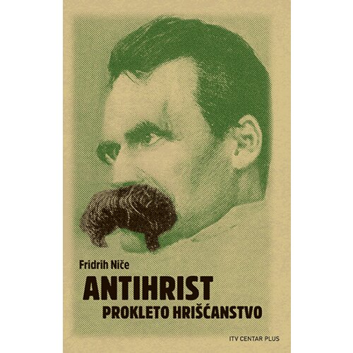 ITV centar plus Fridrih Niče - Antihrist Slike