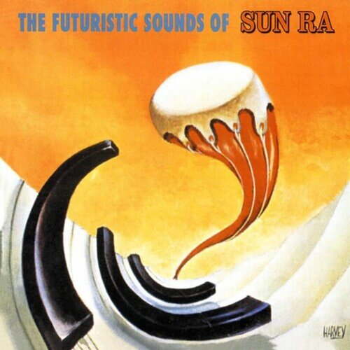  Sun Ra - The Futuristic Sounds Of Cene