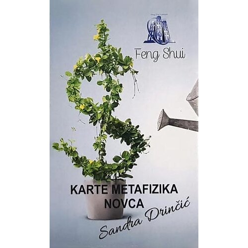 Feng Shui Institut - Sandra Drinčić Sandra Drinčić
 - Feng shui: karte metafizika novca Slike