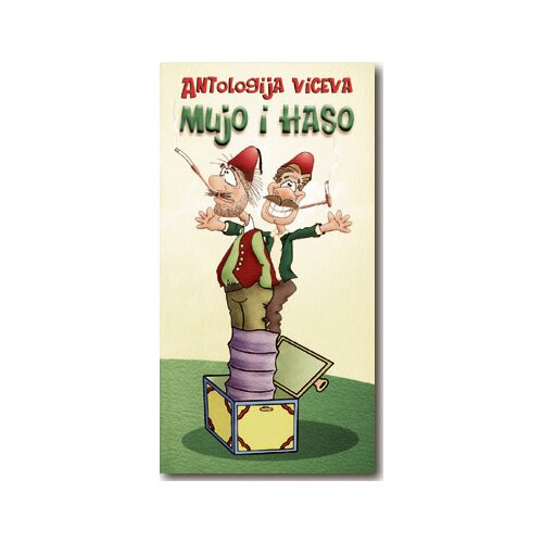 Otvorena knjiga Nebojša Vuković - Antologija viceva-Mujo i Haso Cene