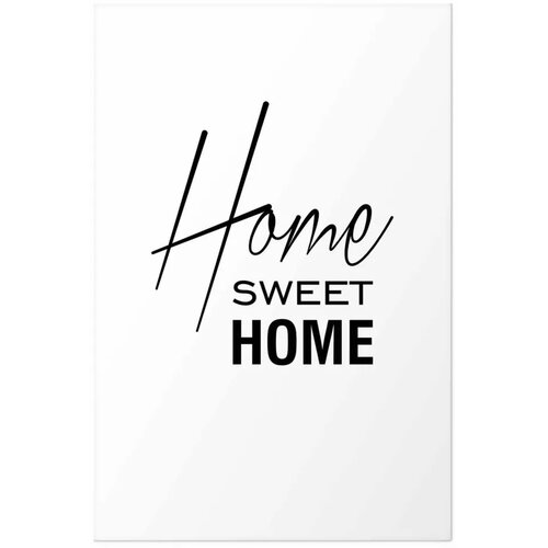  Plakat - Black and White: Home Sweet Home 60x90 Bez okvira s margom Slike